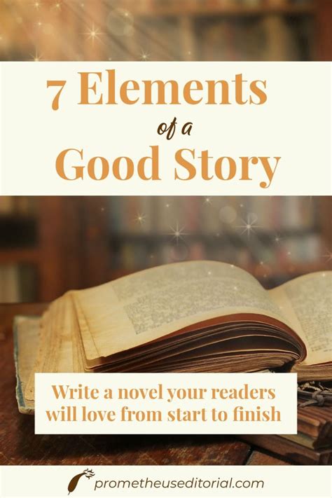 7 Elements of a Story (A Guide to Writing Great Fiction).
